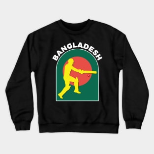 Bangladesh Cricket Batsman Bangladesh Flag Crewneck Sweatshirt